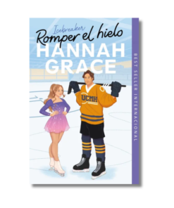 ROMPER EL HIELO (DB), HANNAH GRACE