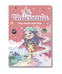 UNICORNIA 15 UNA CABAÑA MISTERIOSA